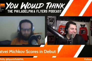 You Would Think: The Philadelphia Flyers Podcast - YWT #222 - Just Play Him