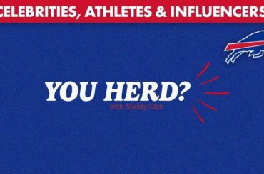 Introducing: "You Herd?" Featuring Celebrities, Athletes, & Influencers | Buffalo Bills