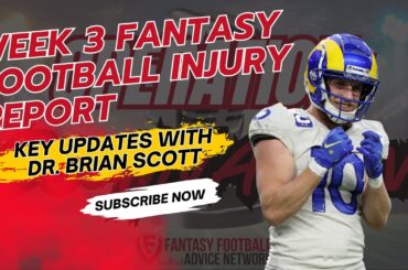 NFL Week 3 Injury Report: Key Player Updates | Featuring Dr. Brian Scott