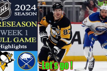 Pittsburgh Penguins vs  Buffalo Sabres FULL GAME | Sept 21,2024 | NHL Today | 2024 NHL Preseason