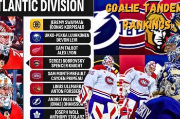 NHL Goalie Tandem Rankings - Atlantic Division