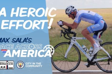 A Heroic Effort! | Max Sala's Race Across America