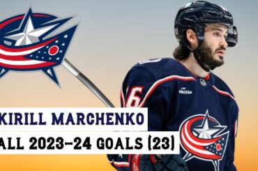 Kirill Marchenko (#86) All 23 Goals of the 2023-24 NHL Season