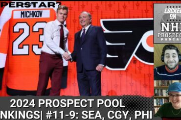 TOP 10 NHL PROSPECTS POOL COUNTDOWN| #11-9: Seattle, Calgary, Philadelphia