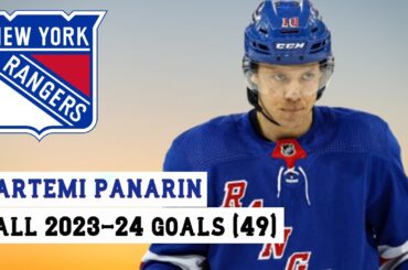 Artemi Panarin (#10) All 49 Goals of the 2023-24 NHL Season