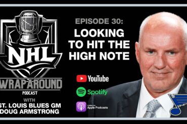 NHL Wraparound - Episode 30 - Looking to Hit the High Note