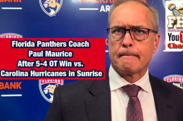 Florida Panthers Coach Paul Maurice Talks After 5-4 OT Preseason Win against Carolina