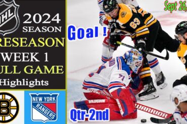 Boston Bruins vs New York Rangers Today [ FULL GAME 1st] | Sept 26,2024 | NHL Today | 2024 NHL