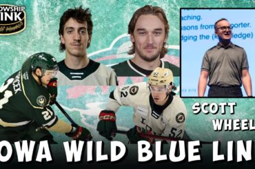 Iowa Wild Blue Line | Scott Wheeler - NHL Draft | Minnesota Wild Prospects | Fellowship of the Rink