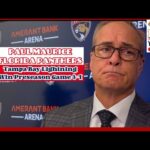 Paul Maurice: Tampa Bay Lightning d. Florida Panthers 3-1 in Preseason Game No. 6