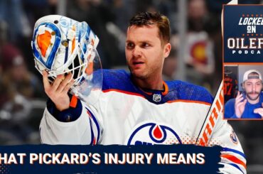 Calvin Pickard's injury and Oilers roster contingency plans