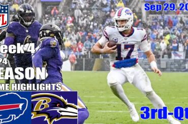 Buffalo Bills vs Baltimore Ravens  WEEK 4 FULL GAME [3rd-Qtr] Sep 29, 2024 | NFL Season 2024