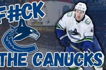 F*ck Your Team: Why I Hate the 2024-2025 Vancouver Canucks | NHL Season Preview