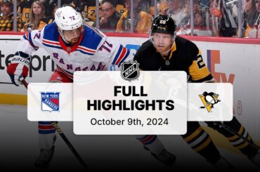 Rangers at Penguins | October 09, 2024 | NHL Full Game Highlights