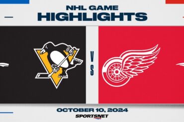 NHL Highlights | Penguins vs. Red Wings - October 10, 2024