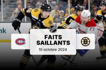 Canadiens vs Bruins | Faits saillants