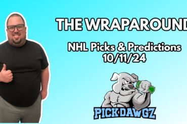 NHL Picks & Predictions Today 10/11/24 | The Wraparound