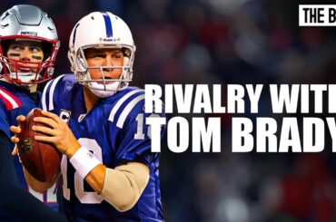 Peyton Manning vs. Tom Brady Rivalry