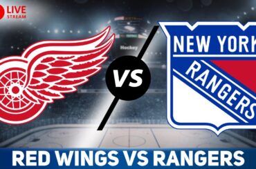 Detroit Red Wings vs New York Rangers LIVE GAME REACTION & PLAY-BY-PLAY