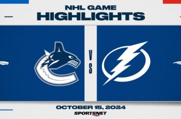 NHL Highlights | Canucks vs. Lightning - October 15, 2024