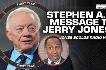 Stephen A.‘s message to Jerry Jones after FIERY interview about Cowboys' woes 👀🗣️ | First Take