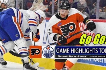 Edmonton Oilers vs Philadelphia Flyers Game Highlights | 2024 NHL Season