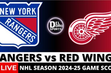 NEW YORK RANGERS VS DETROIT RED WINGS LIVE 🏒 NHL Game Score Radio Play-by-Play - OCT 17, 2024