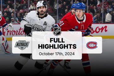 Kings at Canadiens | October 17, 2024 | NHL Full Game Highlights