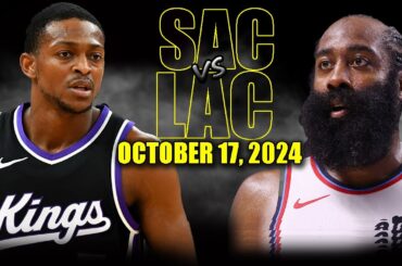 Los Angeles Clippers vs Sacramento Kings Full Game Highlights - October 17  | 2024-25 NBA Pre Season