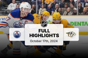 Oilers at Predators | October 17, 2024 | NHL Full Game Highlights