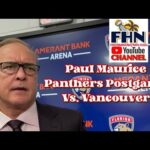 Paul Maurice, Florida Panthers Postgame After OT Loss to the Vancouver Canucks