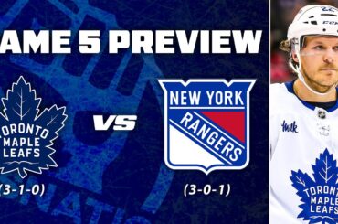 Maple Leafs vs New York Rangers - Game 5 Preview & Bets