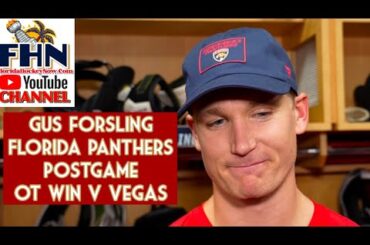 Gus Forsling, Florida Panthers Postgame After Scoring in OT to Beat Vegas Golden Knights