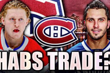 HABS TRADE UPDATE: MAXIM LAPIERRE SPEAKS OUT ON CHRISTIAN DVORAK (Montreal Canadiens Rumours)