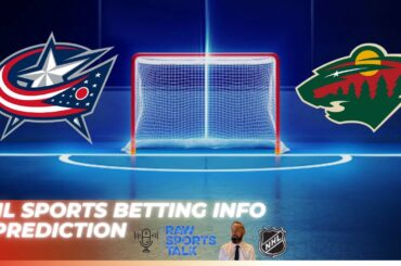 Columbus Blue Jackets VS Minnesota Wild : NHL Betting Info For 10/19/24