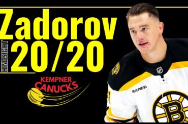 ZADOROV Hindsight 20/20 #Canucks #Bruins