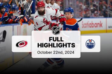 Hurricanes at Oilers | October 22, 2024 | NHL Full Game Highlights