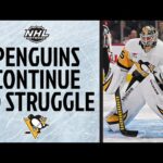 Pittsburgh Penguins continue to struggle