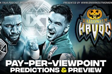 WWE NXT HALLOWEEN HAVOC 2024 PPV Predictions & Preview