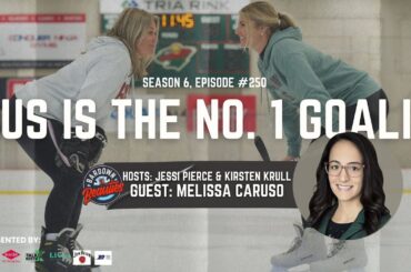 #250 Filip Gustavsson is the No. 1 Goalie (Again) (with guest PWHL GM Melissa Caruso)