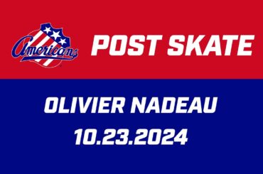 Olivier Nadeau Post Skate | 10.23.2024