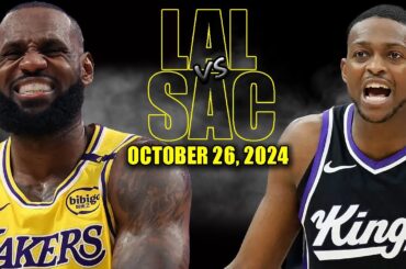 Los Angeles Lakers vs Sacramento Kings Full Game Highlights - October 26, 2024 | 2024-25 NBA Season