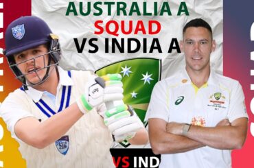 AUSTRALIA A FOUR DAY SQUAD VS INDIA A