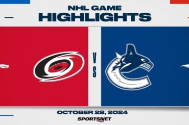 NHL Highlights | Hurricanes vs. Canucks - October 28, 2024