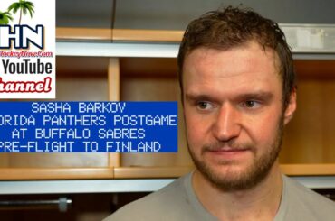 Sasha Barkov: Florida Panthers Postgame After Beating Buffalo Sabres; Pre-Flight Home to Finland