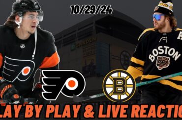 Boston Bruins vs Philadelphia Flyers Live Reaction | NHL | 10/29/24 | Bruins vs Flyers